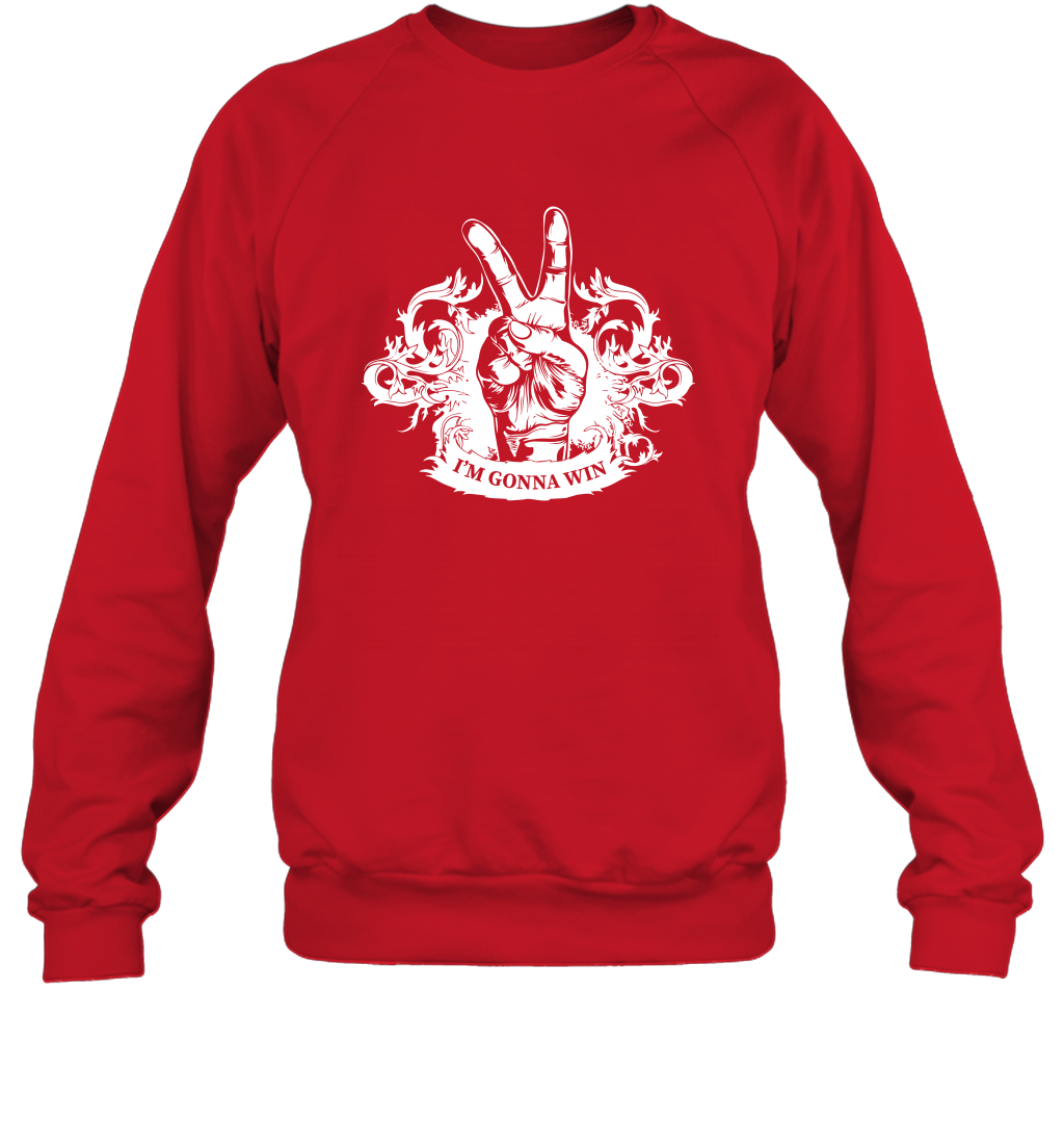 I'm Gonna Win Best Quote Shirt Sweatshirt Sweatshirt Red