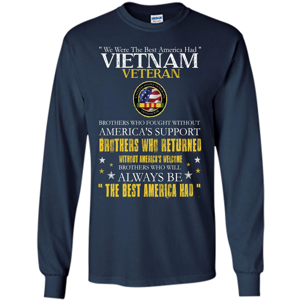 Vietnam Veteran T-shirt We Were The Best America Had Navy