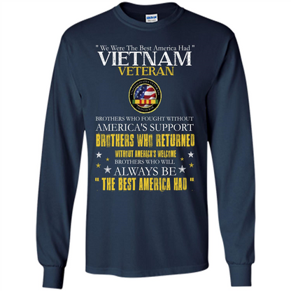 Vietnam Veteran T-shirt We Were The Best America Had Navy