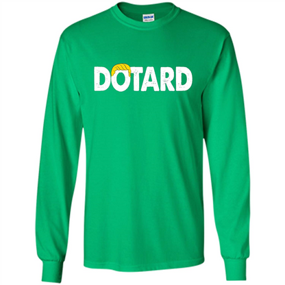 American President Dotard T-shirt Dotard Trump Hair T-shirt Irish Green