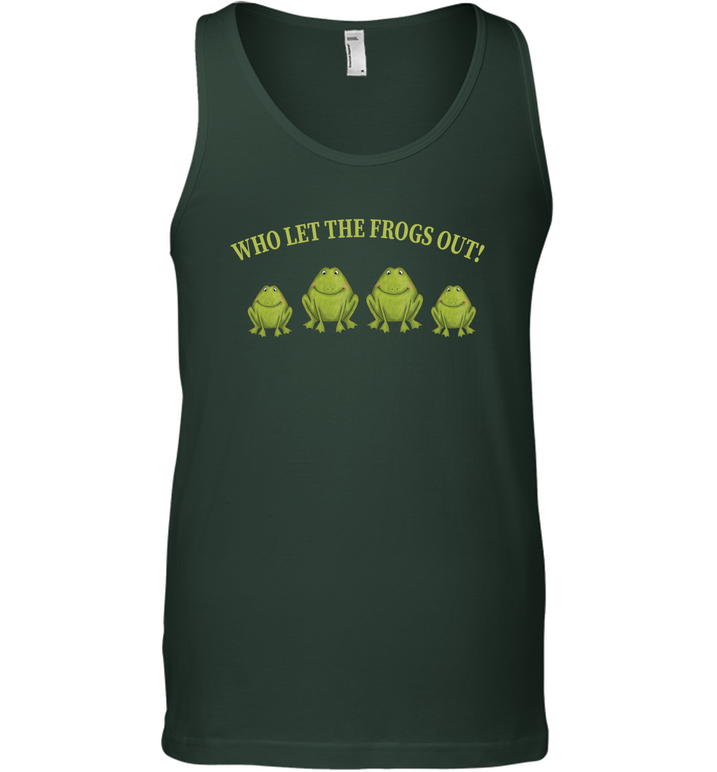 Who Let The Frogs Out Shirt Tank Top Tank Top Forest Green