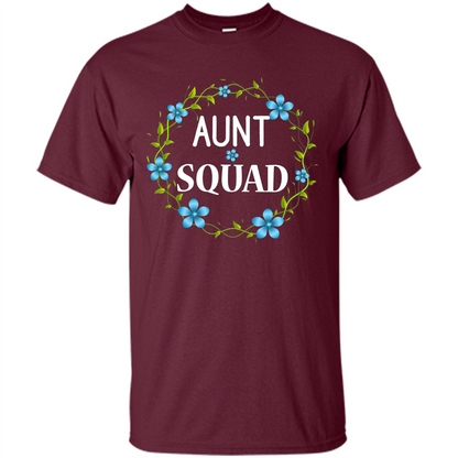 Aunt Squad T-shirt Maroon