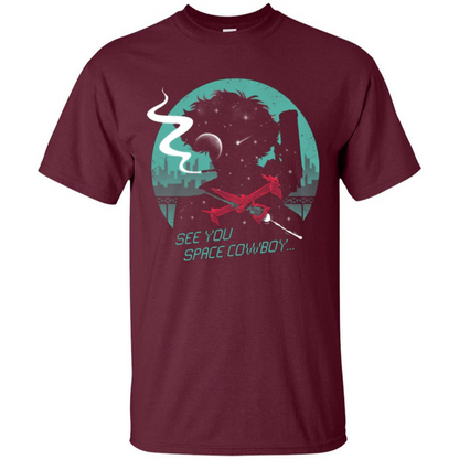 Space Cowboy T-shirt See You Space Cowboy Maroon