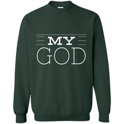 Christian T-shirt My God Forest Green