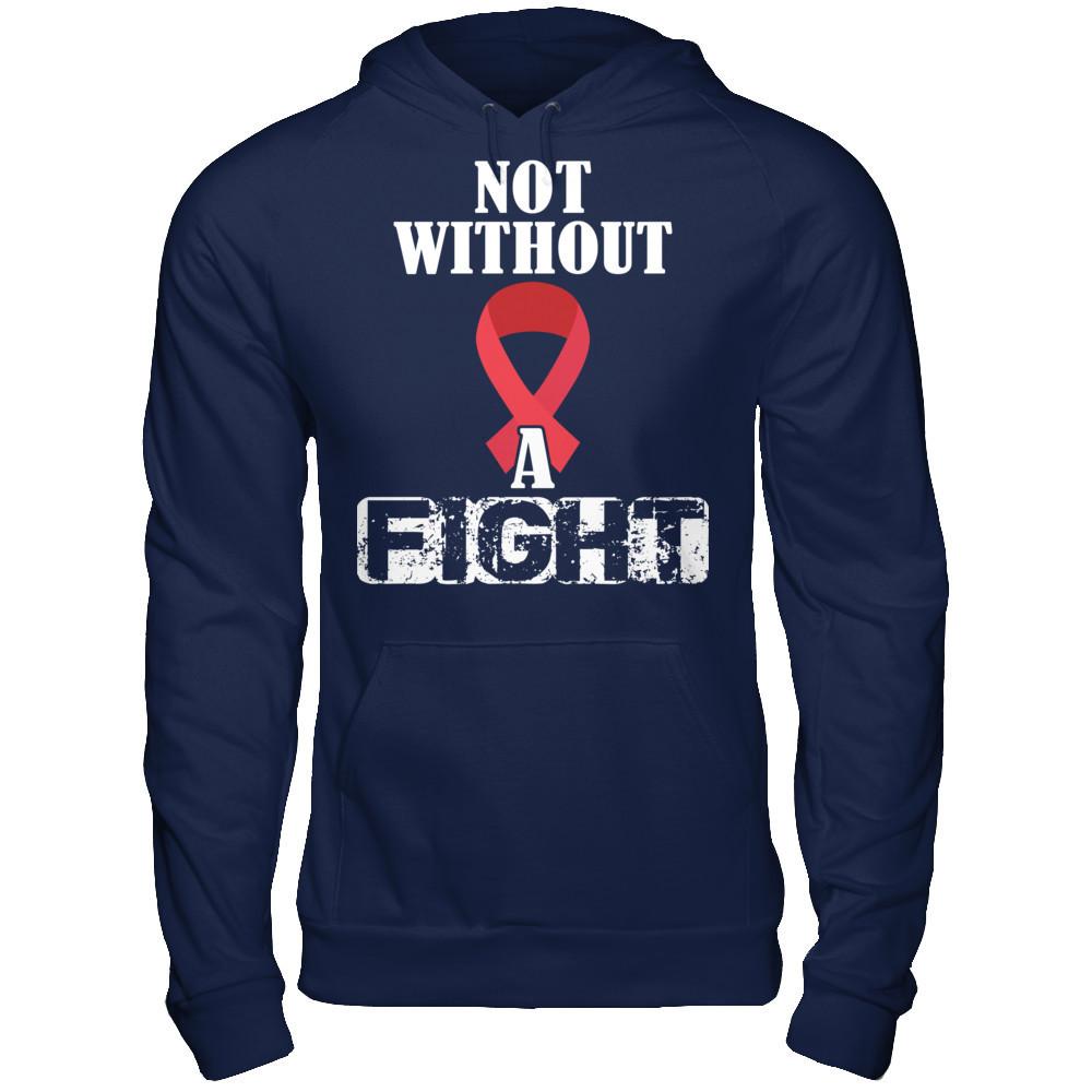 Cancer Awareness - Not Without A Fight T-shirt Gildan - Pullover Hoodie Navy