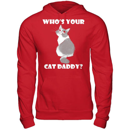 Who's Your Cat Daddy T-shirt Gildan - Pullover Hoodie Red