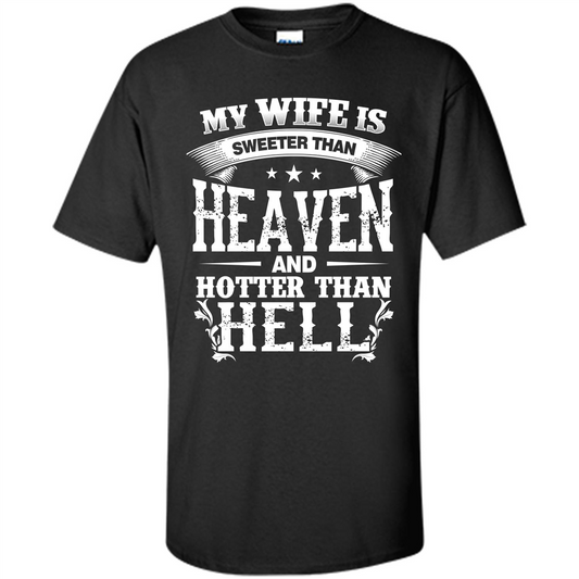 My Wife Is Sweeter Than Heaven And Hotter Than Hell Black