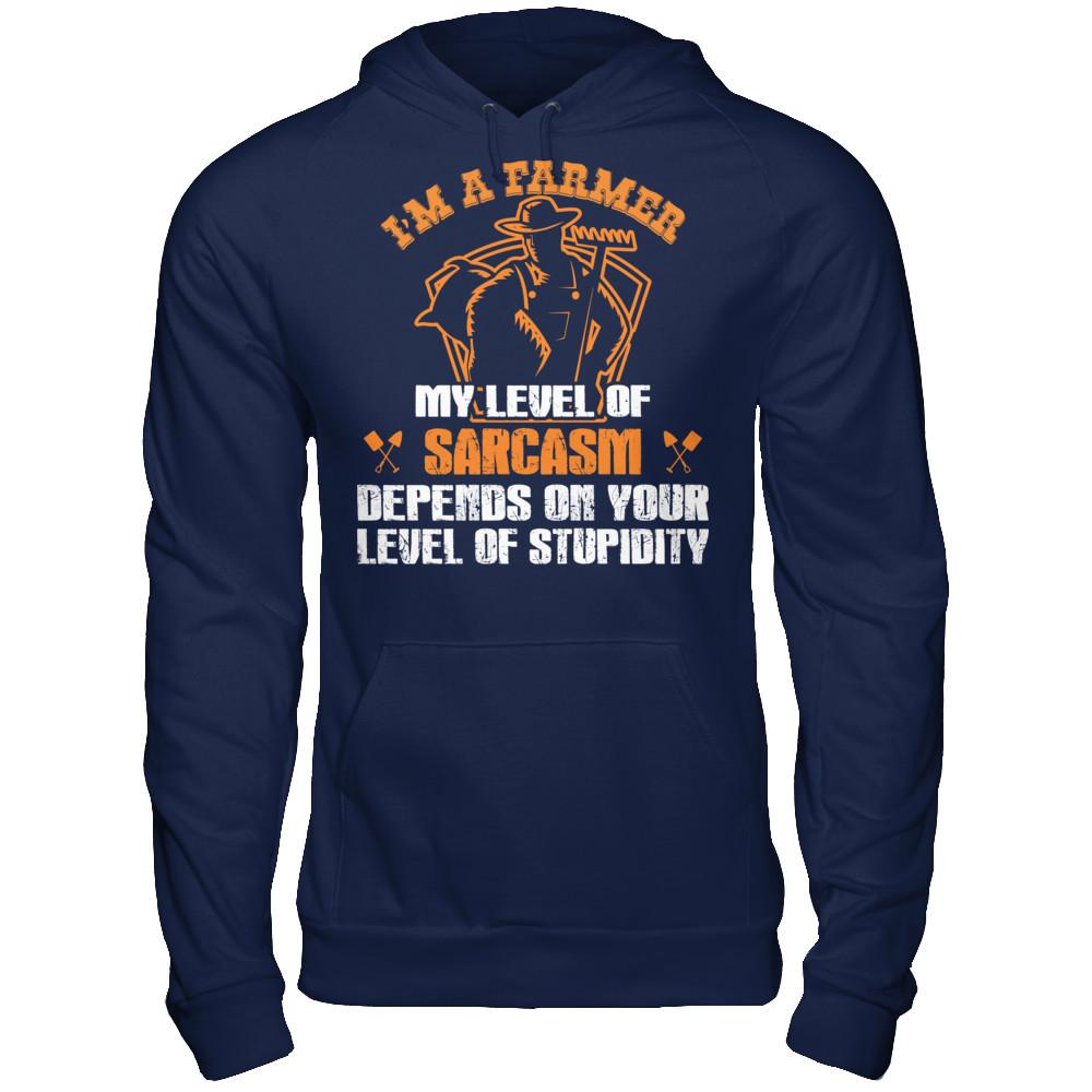 I'm A Farmer My Level Of Sarcasm Depends On Your Level Of Stupidity T-shirt Gildan - Pullover Hoodie Navy