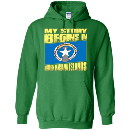Story Begins In Northern Mariana Islands T-Shirt Irish Green