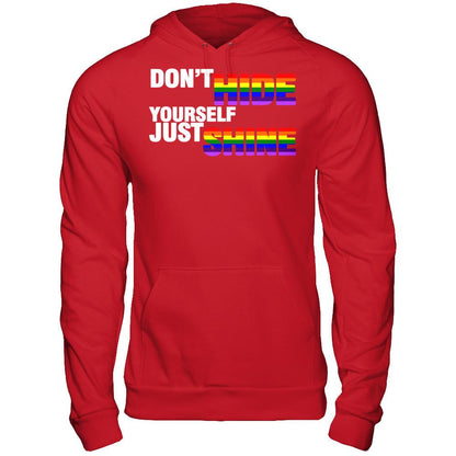 LGBT T-shirt Don't Hide Yourself Just Shine Gildan - Pullover Hoodie Red