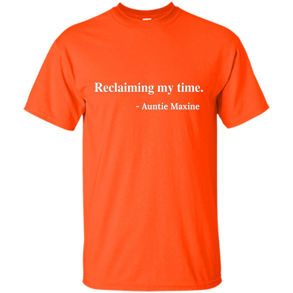 Reclaiming My Time Auntie Maxine Waters T-shirt Orange