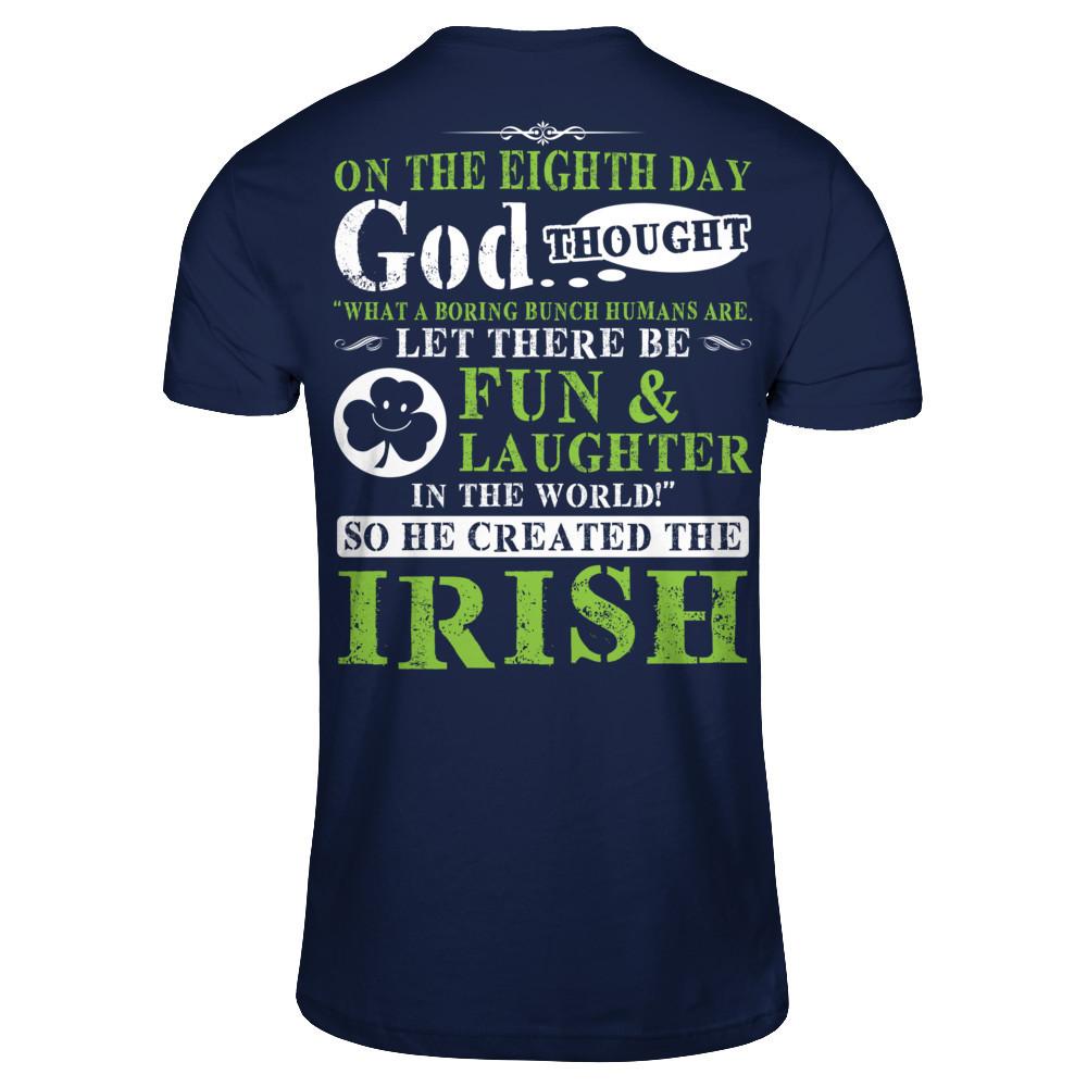 Let There Be Fun & Laughter In The World - So God Created The Irish Gildan - Short Sleeve Tee Navy