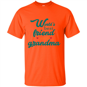 Grandma T-shirt World‰۪s Best Friend And Grandma