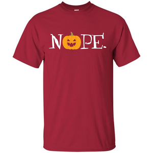 Halloween T-shirt Nope T-shirt