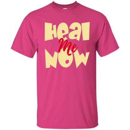 Heal Me Now T-shirt Heliconia