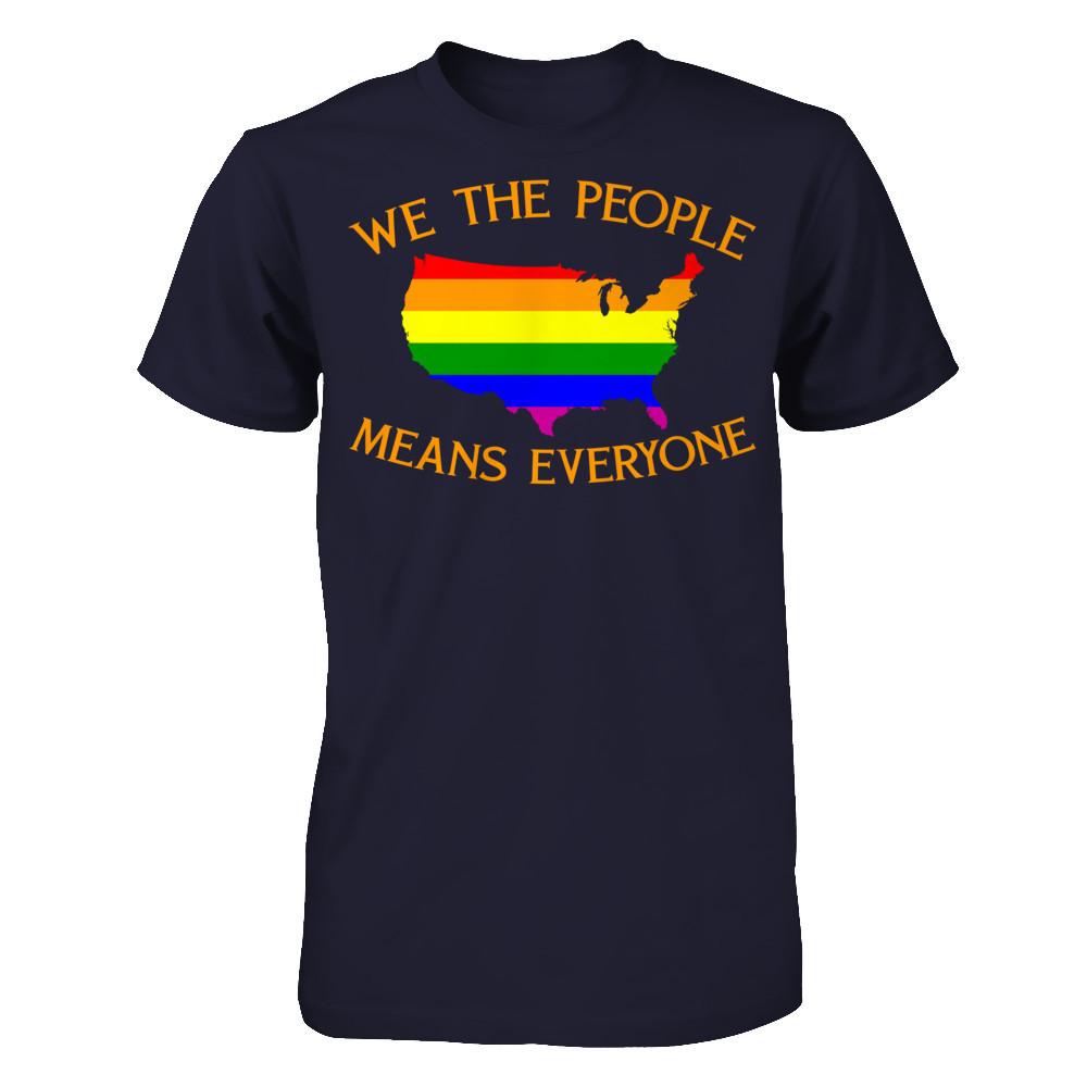 We The People Means Everyone T-shirt Next Level - Unisex Fitted Tee Midnight Navy