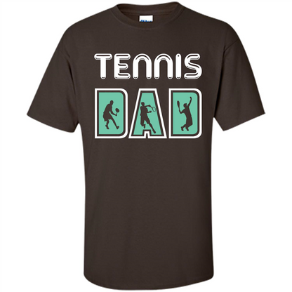Tennis Lover T-shirt Tennis Dad Dark Chocolate