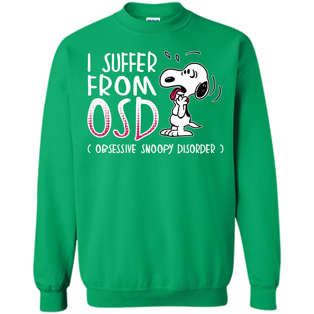 Snoopy T-shirt I Suffer From OSD Obsessive Snoopy Disorder