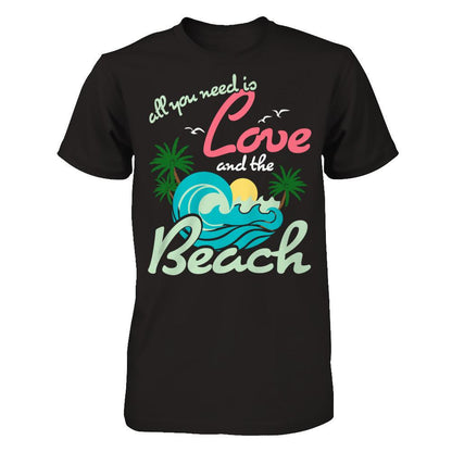 All You Need Is Love And The Beach T-shirt Gildan - Short Sleeve Tee Black