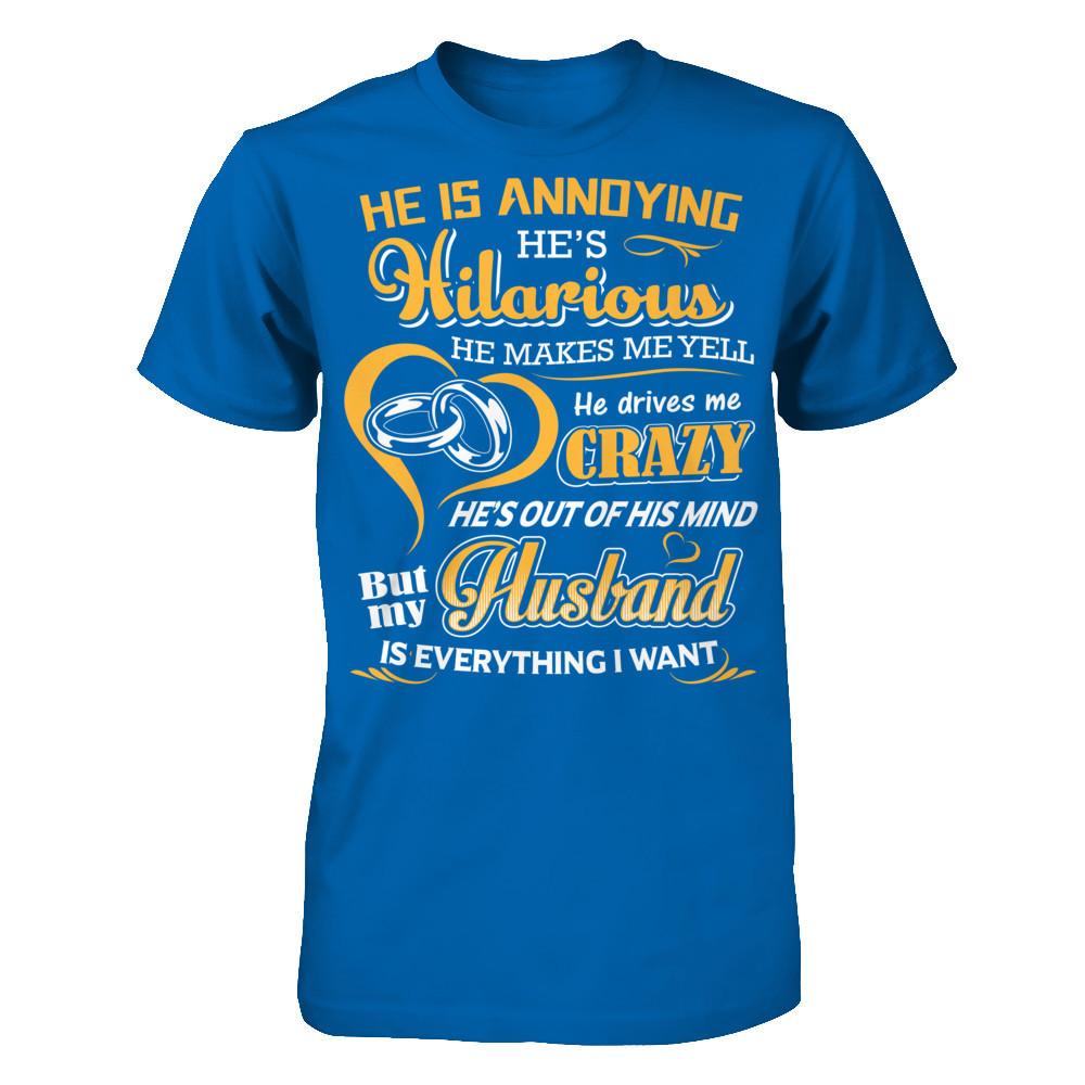 My Husband Is Everything I Want Gildan - Short Sleeve Tee Royal