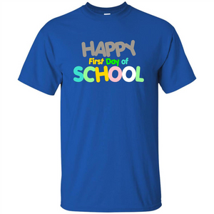 Happy First Day of School Colorful T-shirt