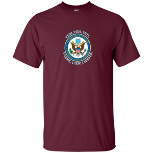 US State Department T-Shirt I Came I Saw I Served