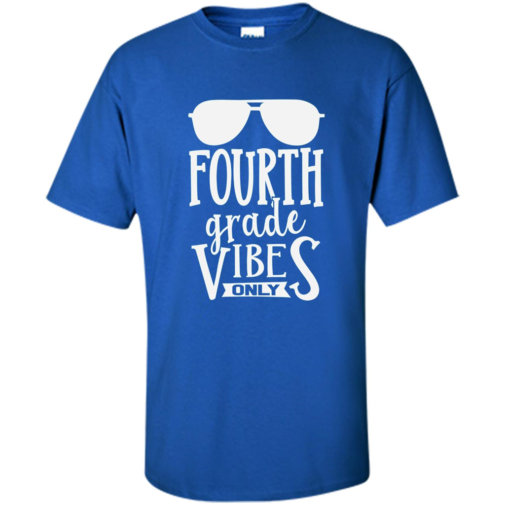 Fourth Grade Vibes Only T-shirt Back To School T-Shirt Royal