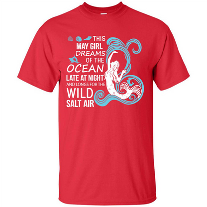 This May Girl Dreams Of The Ocean Late At Night T-shirt Red