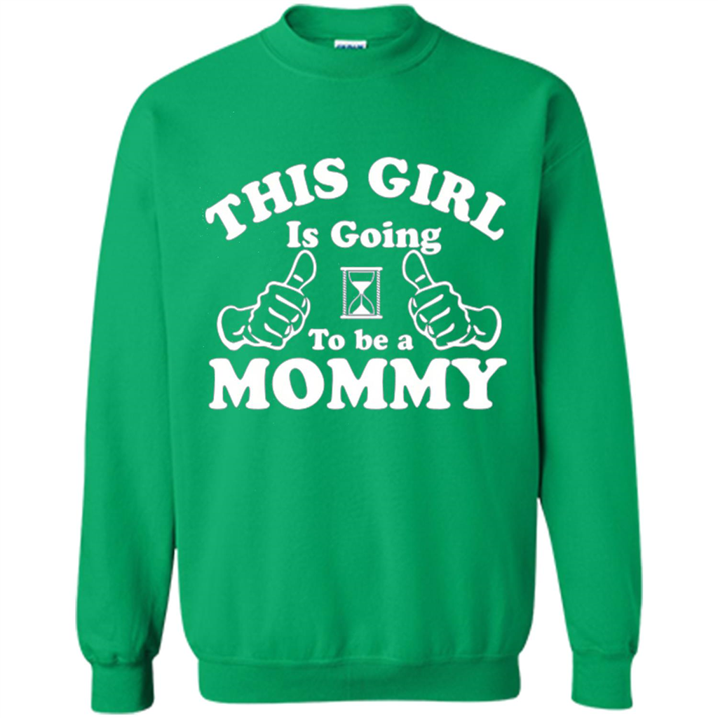 Mommy T-shirt This Girl Is Going to Be A Mommy Irish Green