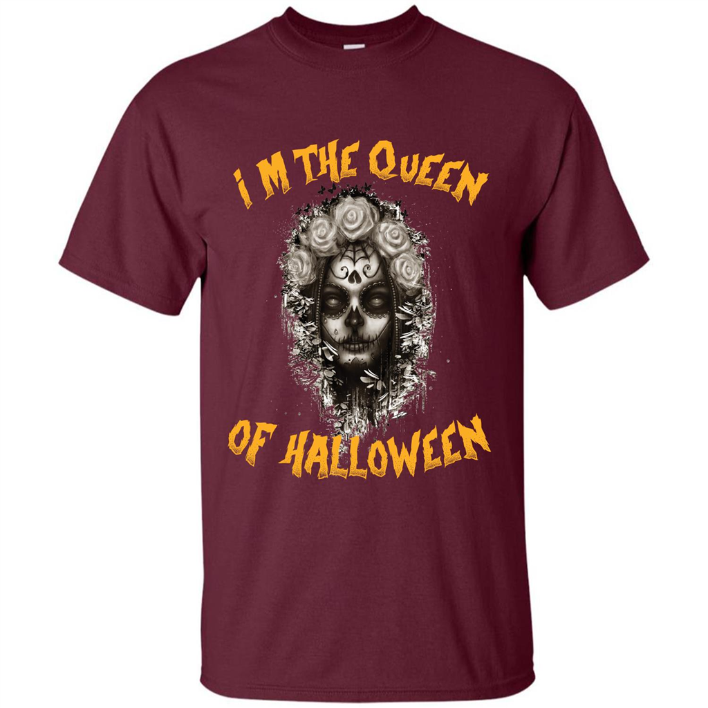 I’m The Queen Of Halloween T-shirt Maroon