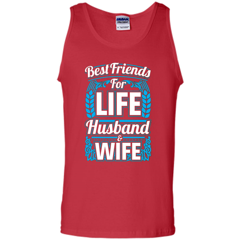 Husband And Wife T-shirts - Best Friends For Life