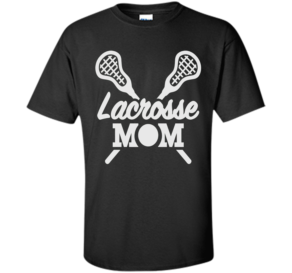 Lacrosse Mom T Shirt cool shirt Black