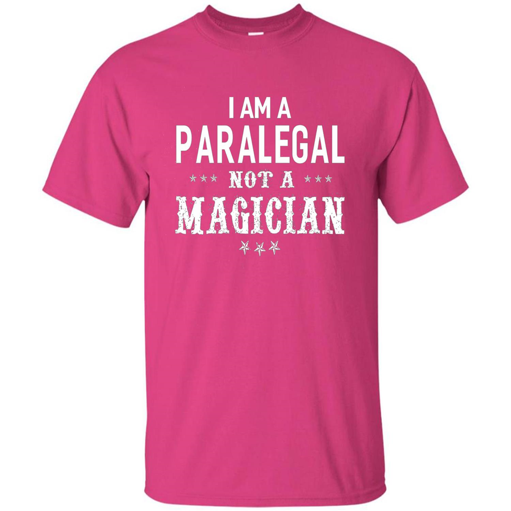 I'm A Paralegal Not A Magician T-shirt Heliconia