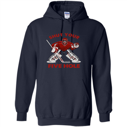 Funny Ice Hockey T-shirt Shut Your Five Hole T-shirt Navy