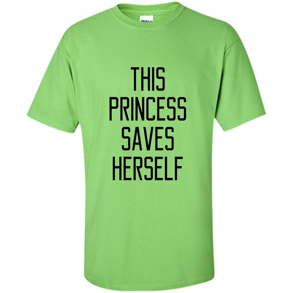 Music T-shirt This Princess Saves Herself T-shirt Lime