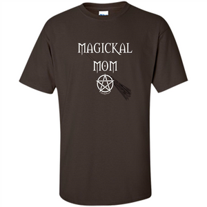 Magickal Mom T-Shirt