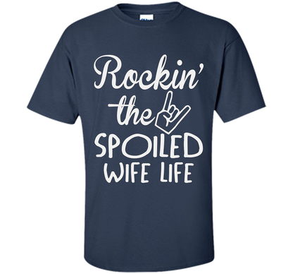 Rockin The Spoiled Girlfriend Life T-shirt Navy