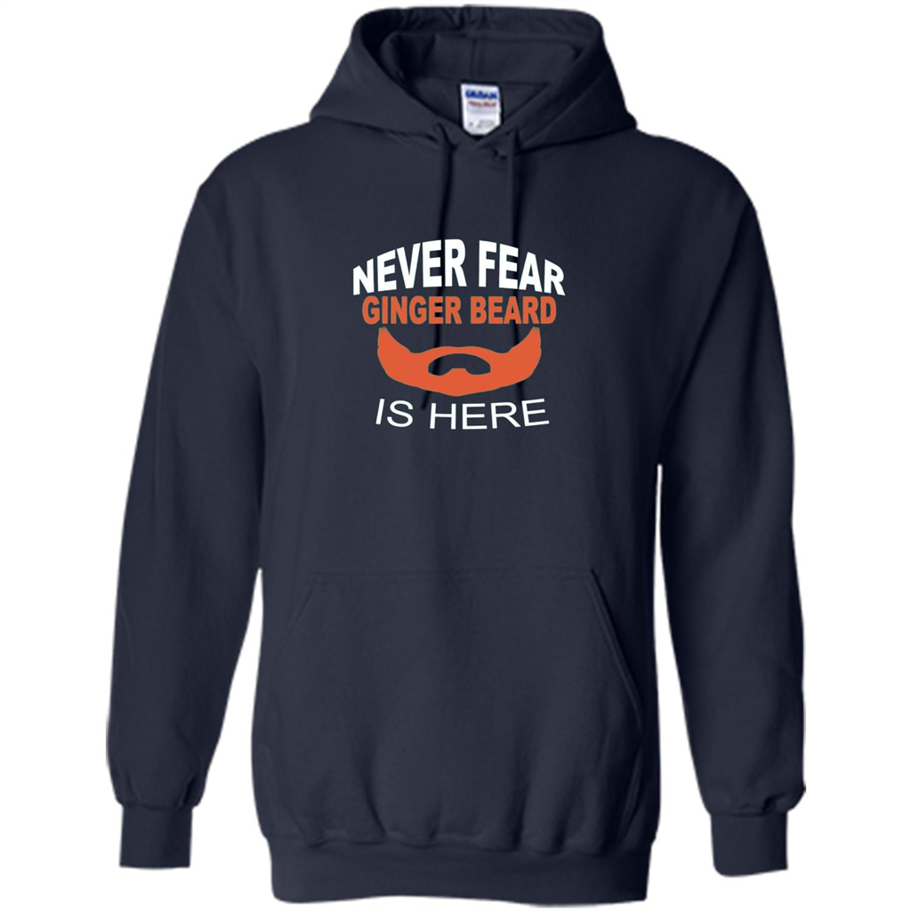 Funny Beard T-shirt Never Fear Ginger Beard Is Here