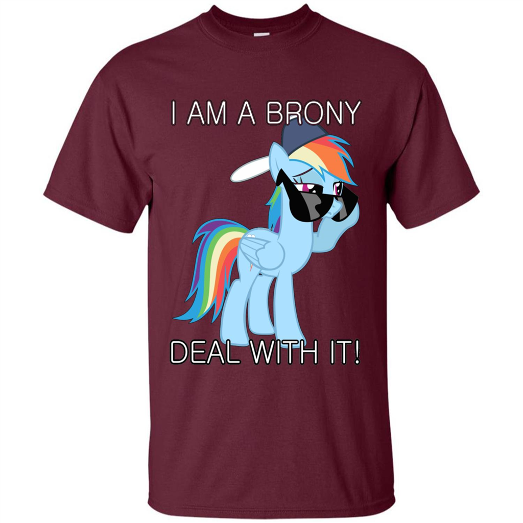I Am A Brony Deal With It Rainbow Dash Brony T-shirt Maroon