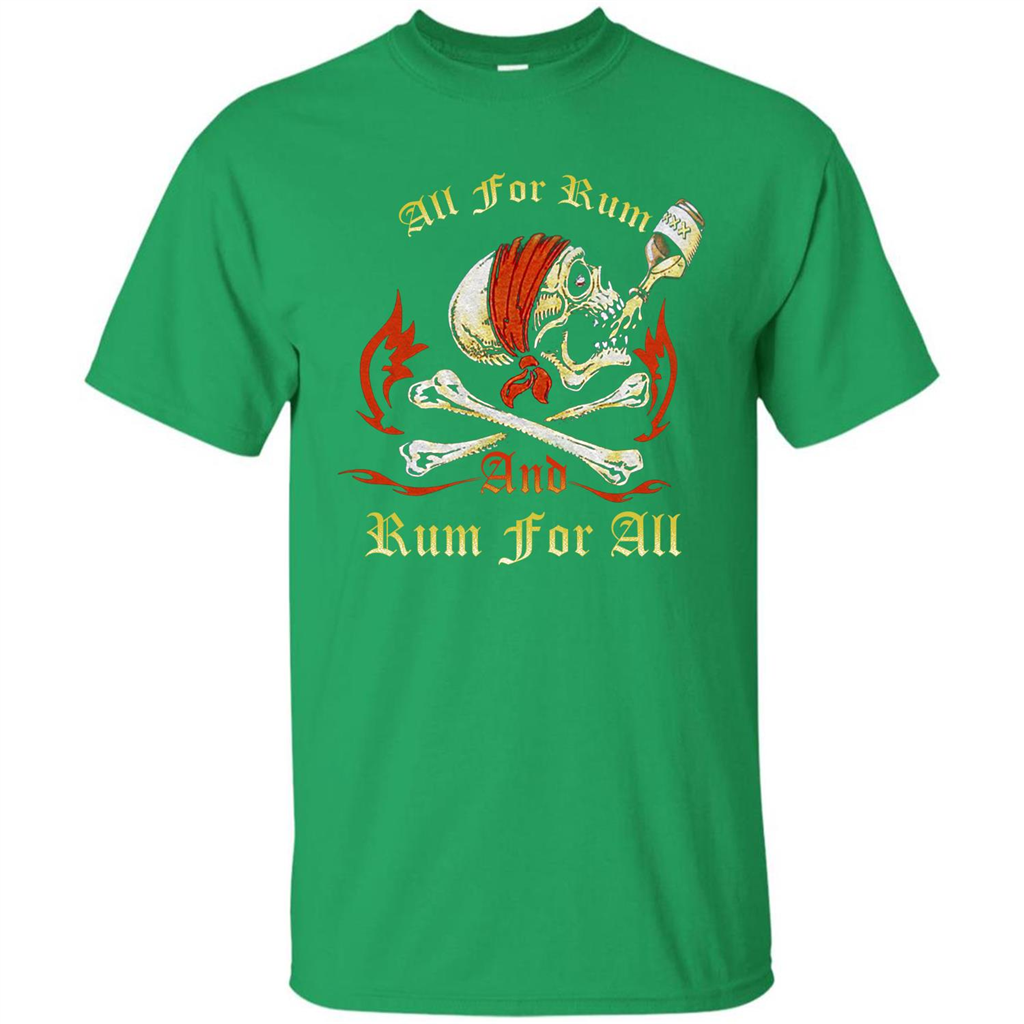 Rum T-shirt All for Rum And Rum For All T-shirt Irish Green