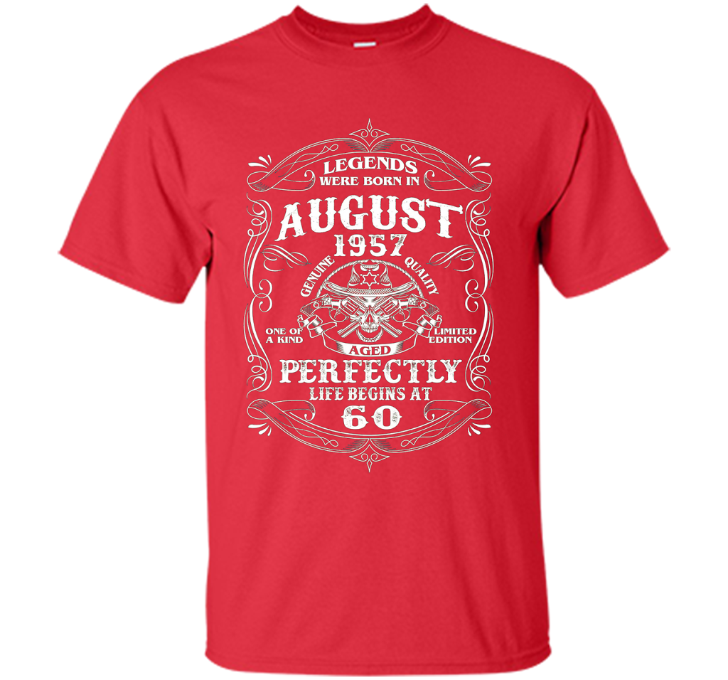 Legends Were Born In August 1957- Life begin at 60 T-shirt t-shirt Red