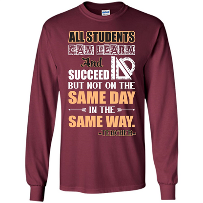 Teacher T-shirt All Students Can Learn And Succeed Maroon