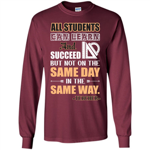 Teacher T-shirt All Students Can Learn And Succeed