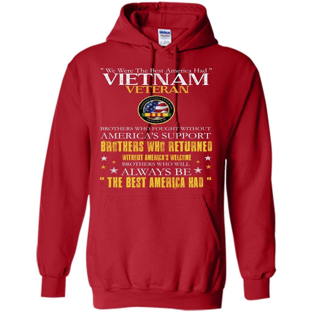 Vietnam Veteran T-shirt We Were The Best America Had Red