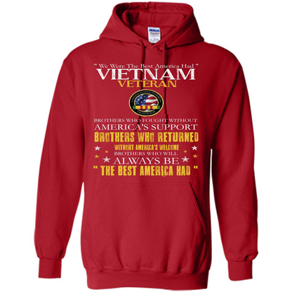 Vietnam Veteran T-shirt We Were The Best America Had Red