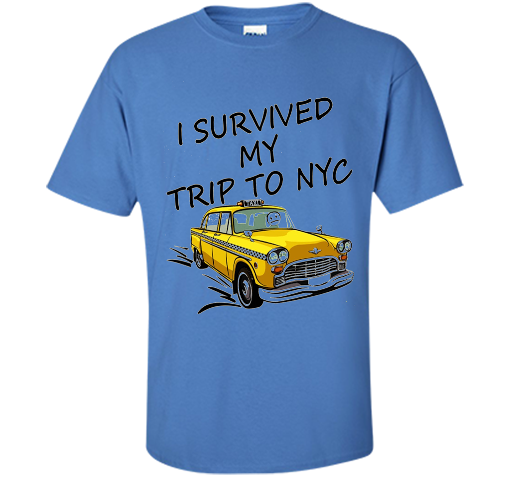 I Survived My Trip To NYC T-Shirt t-shirt Iris