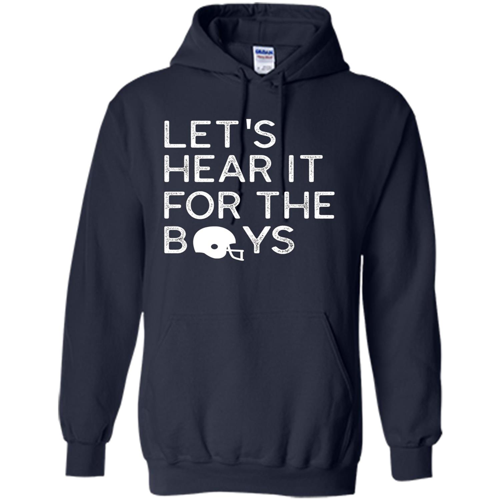 Football Lover T-Shirt Let'S Hear It For The Boys T-Shirt Navy
