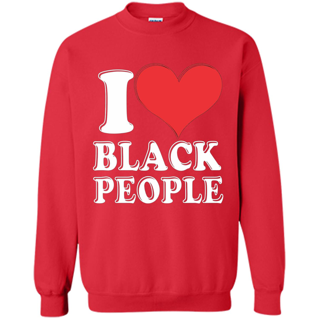 I love black People T-shirt Black is Beautiful Black Pride Red