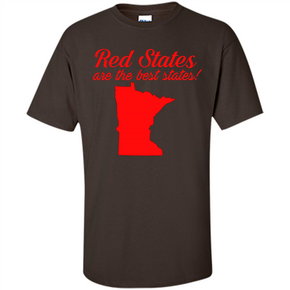 Minnesota T-Shirt Red States Are The Best States Dark Chocolate