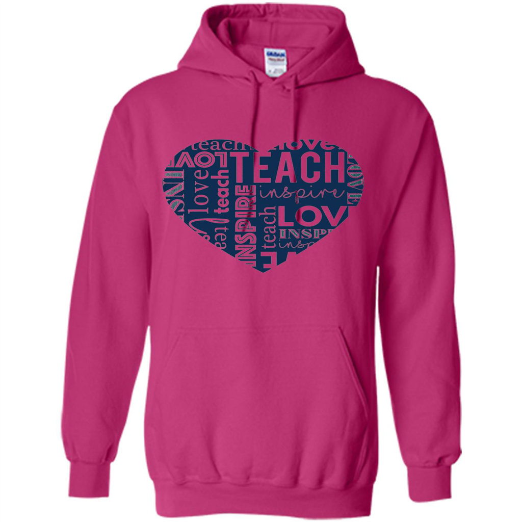Teacher T-shirt Teach Love And Inspire T-shirt Heliconia